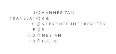 Johannes Tan, Indonesian Translator & Conference Interpreter